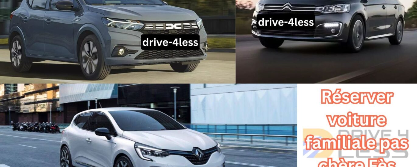 Réserver voiture familiale pas chère Fès 2026