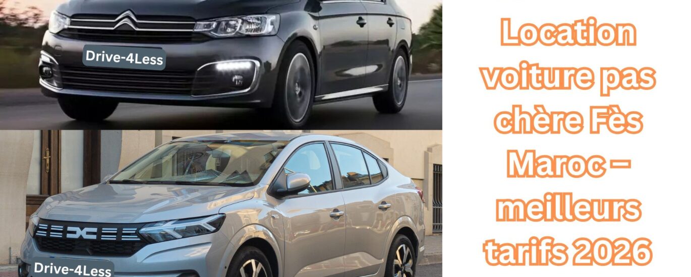 Location voiture pas chère Fès Maroc – meilleurs tarifs 2026