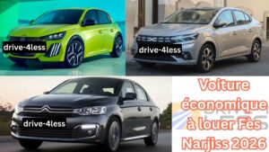 Voiture économique à louer Fès Narjiss 2026